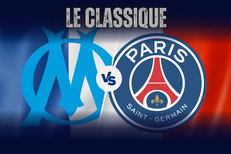 Marseille vs PSG Le Classique